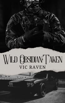 Wild Obsidian: Taken - Wild Obsidian, #9