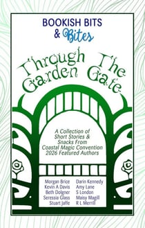 Bookish Bits & Bites: Through the Garden Gate