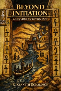 Beyond Initiation: Living After the Identity Dies - The Opulence of Egypt – Initiatory Works, #1