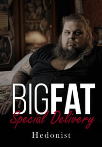 Big Fat Special Delivery