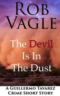 The Devil Is In The Dust