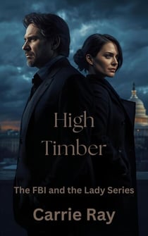 High Timber - The FBI and the Lady Series, #1