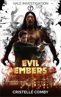 Evil Embers - Vale Investigation, #2