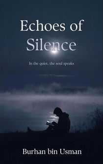 Echoes of Silence