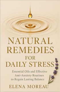 Natural Remedies for Daily Stress