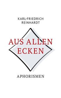 Aus allen Ecken - Aphorismen
