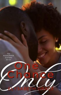 One Chance Only - Midsummer Sisters