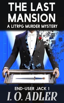 The Last Mansion - End-User Jack, #1