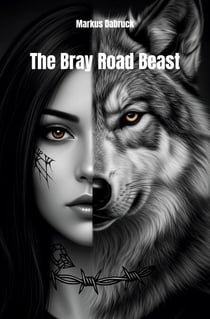 The Bray Road Beast