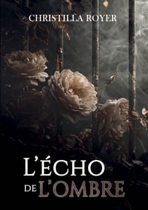 L'écho de l'ombre