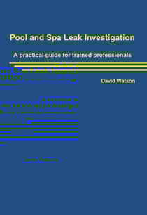 Pool and Spa Leak Investigation