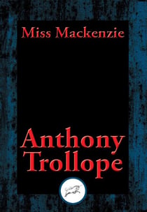 Miss Mackenzie - With Linked Table of Contents