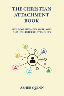 The Christian Attachment Book