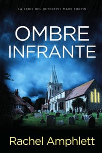 Ombre infrante - Le indagini del detective Mark Turpin, #1