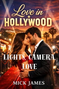 Lights, Camera, Love - Love in Hollywood, #11