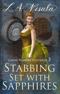 Stabbing Set with Sapphires - Cassie Pengear Mysteries, #3