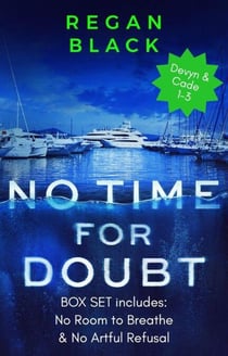 No Time For Doubt Box Set - Devyn and Cade, #4