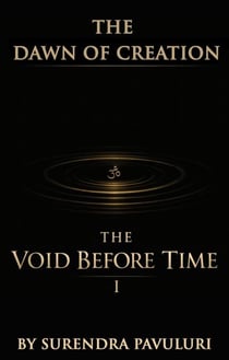 The Void Before Time - The Dawn Of Creation, #1
