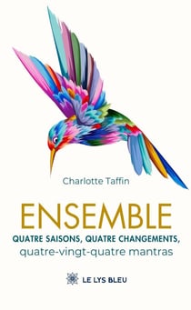 Ensemble - Quatre saisons, quatre changements, quatre-vingt-quatre mantras