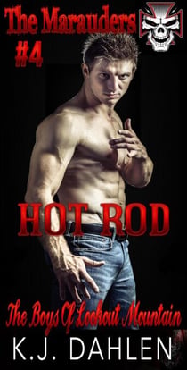 Hot Rod - The Marauders MC, #4