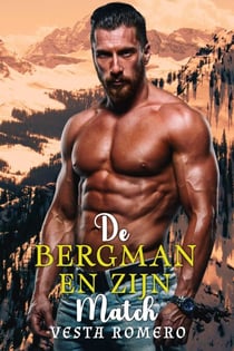 De Bergman en Zijn Match - Dutch Mountain Men, #3