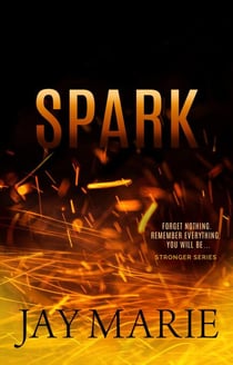Spark - Stronger Series