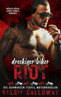 Dreckiger Biker Riot - Die Schwarzen Teufel Motorradclub, #2