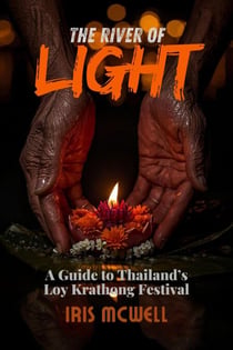 The River of Light - Festival in Thailand, #2