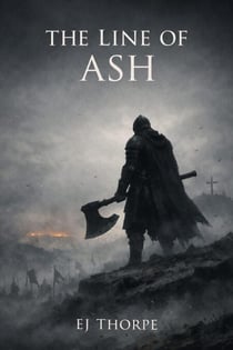 The Line of Ash - The Belland Saga, #1