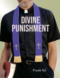 Divine Punishment - Novels Of The Sensual City