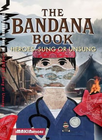 Heroes—Sung or Unsung - The Bandana Book, #3