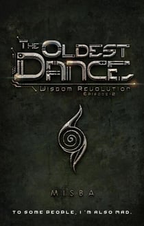 The Oldest Dance - Wisdom Revolution, #2