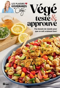 Végé testé & approuvé - Pas besoin de viande pour que ce soit vraiment bon!