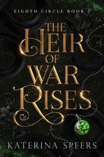 The Heir of War Rises - Eighth Circle, #2