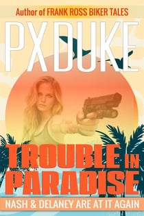 Trouble in Paradise - Jim Nash Collection, #33