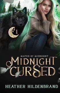 Midnight Cursed - Mated by Midnight, #1