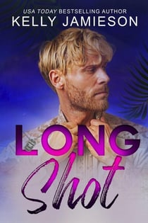 Long Shot - Last Shot, #3