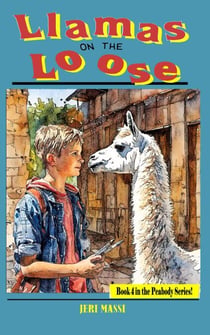 Llamas on the Loose - The Peabody Adventures, #4