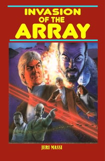 Invasion of the Array - Peabody High Mysteries, #3