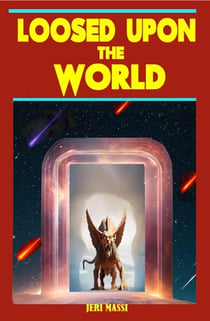 Loosed Upon The World - Peabody High Mysteries, #7