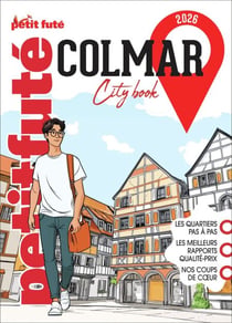 Guide Colmar 2026 Petit Futé