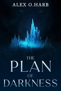 The Plan of Darkness - Stories of Azoria