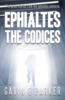 Ephialtes The Codices - The Ephialtes Codices, #0