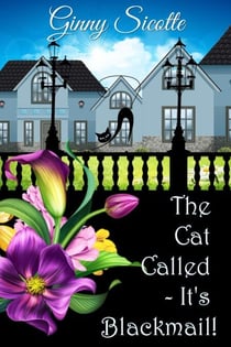 The Cat Called - It's Blackmail - The Cat Called