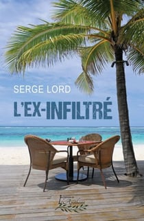 L'ex-infiltré