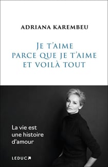 Je t'aime parce que je t'aime et voilà tout