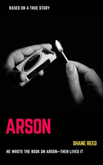Arson - True Crime