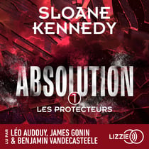 Absolution : Les Protecteurs - Tome 1