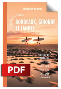 Explorer la région Bordeaux, Gironde et Landes 6ed