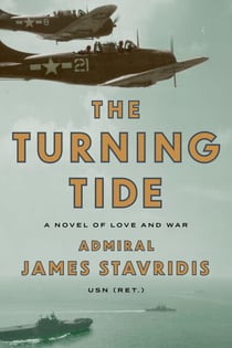 The Turning Tide - A Novel of Love and War